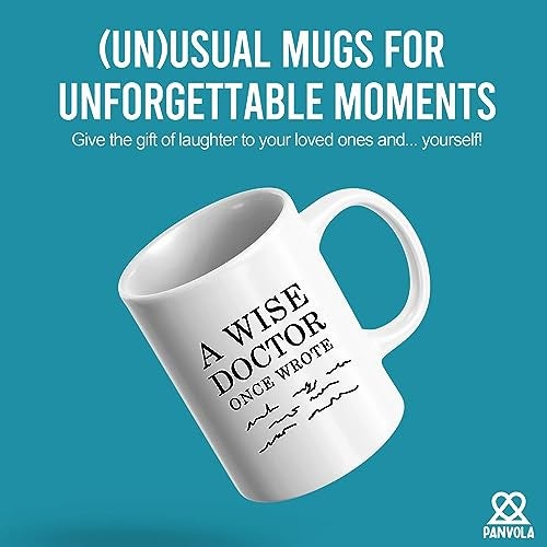 Panvola A Wise Doctor Once Wrote Funny Doctor Gifts Dr Mom Dad Husband Wife Boyfriend Girlfriend Graduation Gifts For New Physician Surgeon Medical Student MD Practitioner Ceramic Mug 11 oz White - Image 3