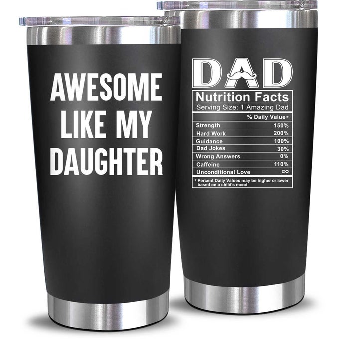 FATHERS DAY GIFT FOR DAD BIRTHDAY GIFTS FOR DAD FROM DAUGHTER HUSBAND GIFTS UNIQUE BIRTHDAY PRESENT IDEAS FOR FATHER HUSBAND NEW PAPA BONUS FATHER FROM DAUGHTER 20 OZ TUMBLER