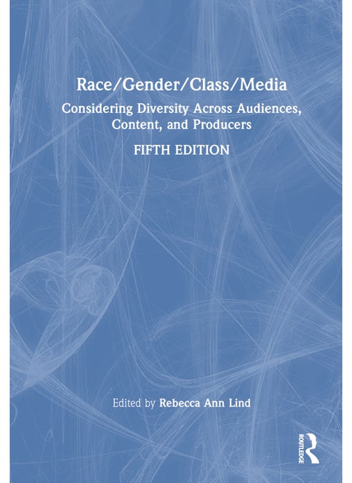 Race/Gender/Class/Media