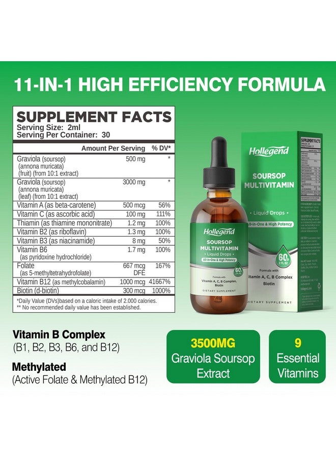 HOLLEGEND Soursop Multivitamin Liquid Drops, Methylated Multivitamin with Graviola Soursop Bitters Liquid for Immune Support, Hair, Skin, Brain Health, 2 Fl Oz - Image 2