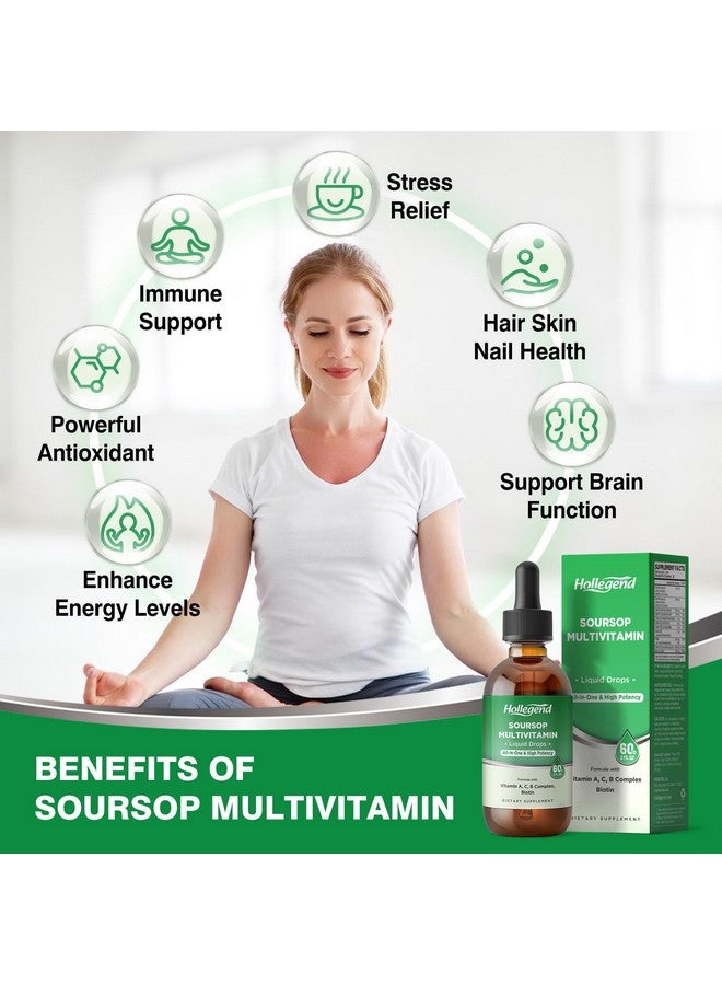 HOLLEGEND Soursop Multivitamin Liquid Drops, Methylated Multivitamin with Graviola Soursop Bitters Liquid for Immune Support, Hair, Skin, Brain Health, 2 Fl Oz - Image 4