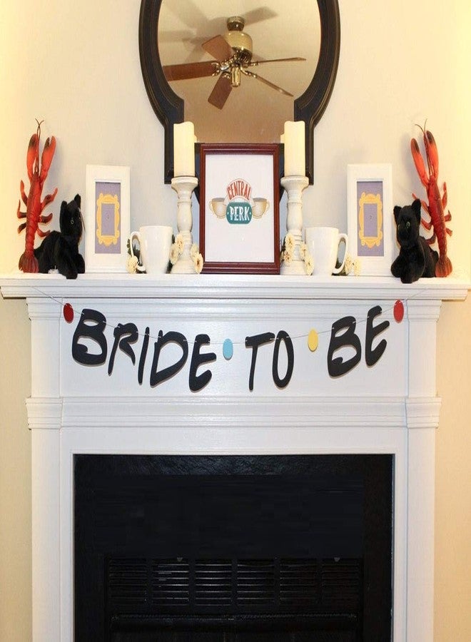 Festiko Friends Bride to Be, Friends Bridal Shower Banner, Friends Themed, Decorations, Friends TV Show Theme, Friends Wedding, Friends Bachelorette - Image 1