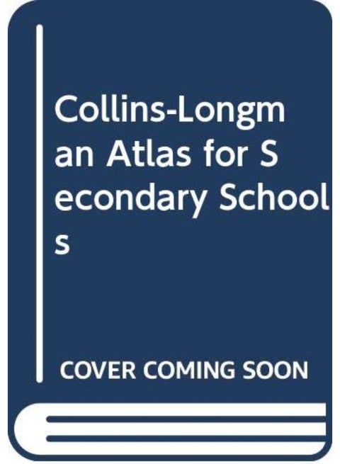 Collins-Longman Atlas for Secondary Schools