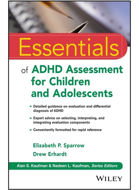Essentials of ADHD Assessment for Children and Adolescents