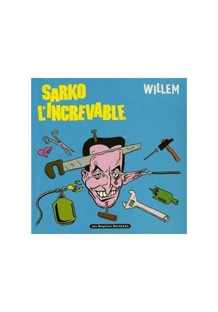 Sarko l'increvable
