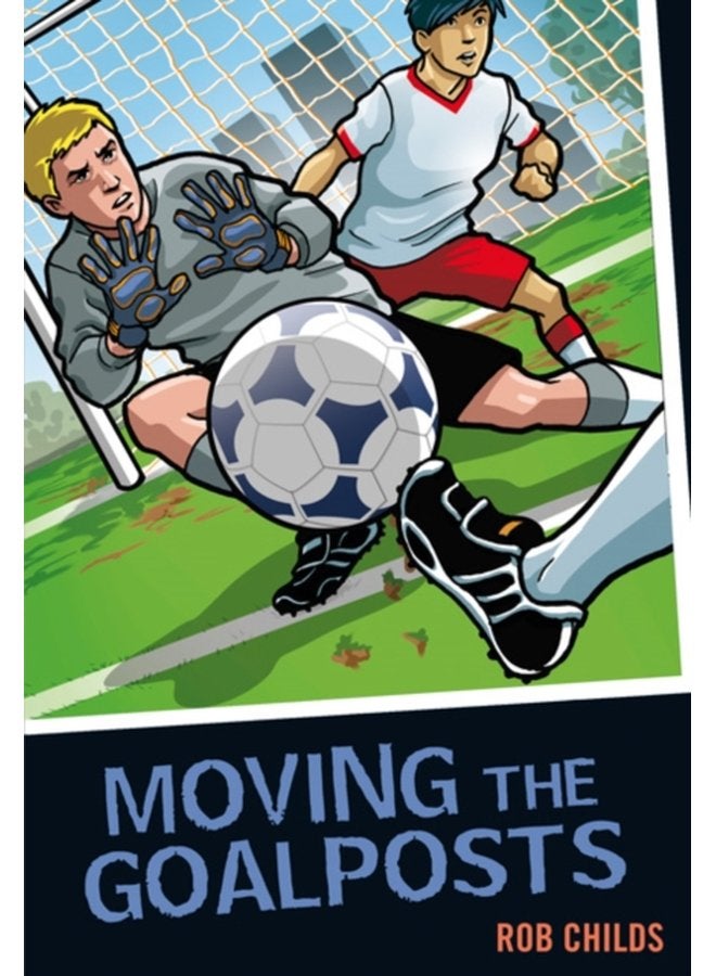 Moving the Goalposts - Paperback