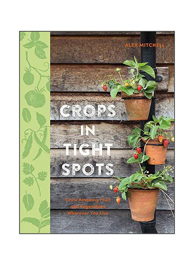 Crops in Tight Spots