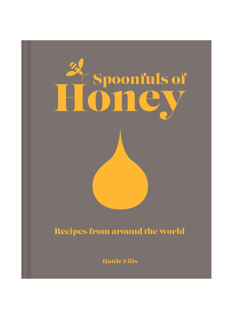Spoonfuls of Honey  Recipes from around the World 