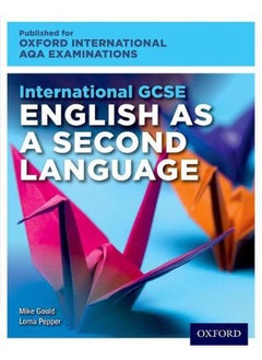 International GCSE English as a Second Language for Oxford International AQA Examinations Student Book and Audio CD