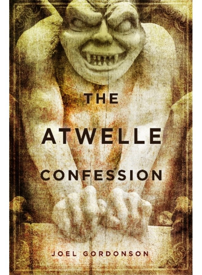 The Atwelle Confession - Hardback