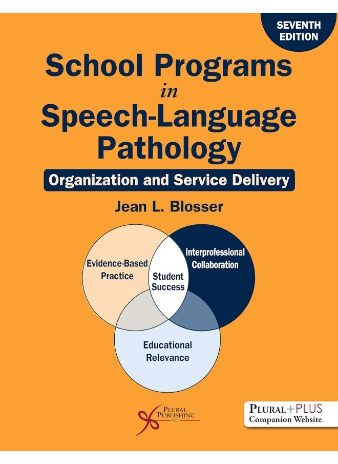School Programs in Speech-Language Pathology: Organization and Service Delivery 