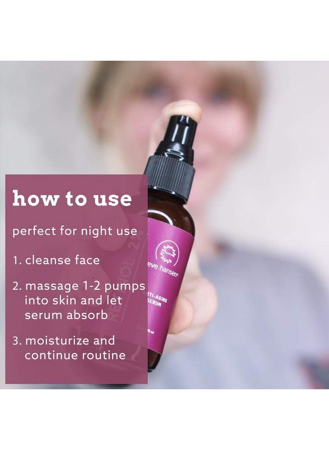 Eve Hansen - Antiaging Retinol Serum For Face Antiwrinkle Serum With Vitamin A E And Hyaluronic Acid Acne Scar Pore Minimizer Cruelty Free 2% Organic Retinol Night Serum (1 Oz) - Image 1