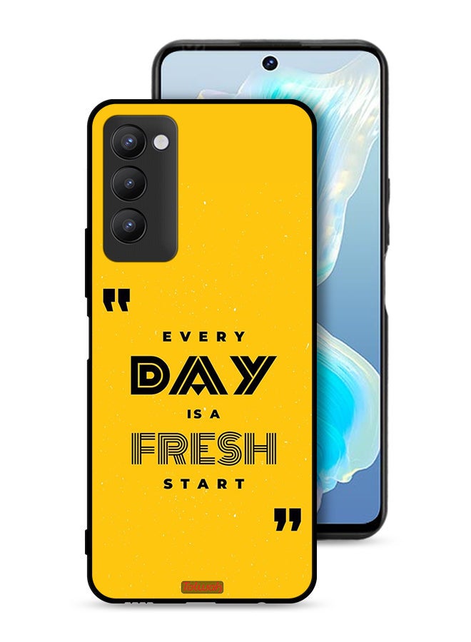 Tolwak Tecno Camon 18 Protective Case Cover Every Day Is A Fresh Start - Image 1