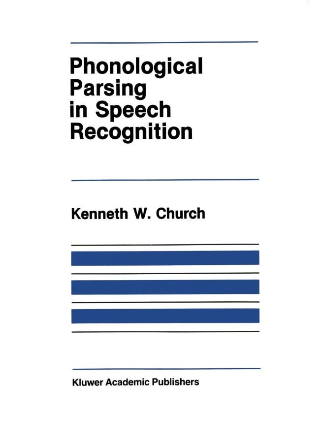 Phonological Parsing in Speech Recognition 