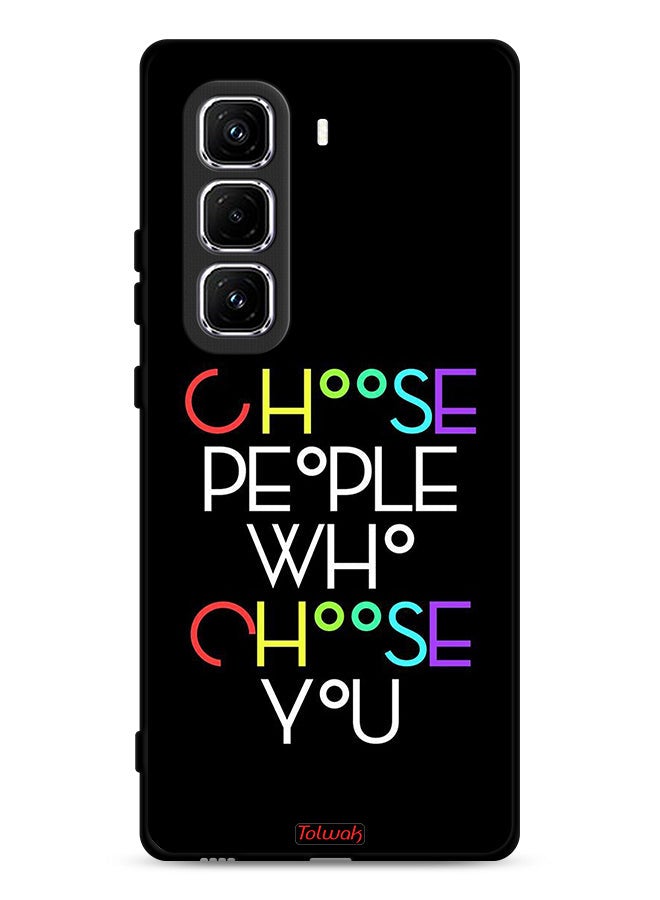 Tolwak Infinix Hot 50 Pro 4G Protective Case Cover Choose People Who Choose You - Image 1