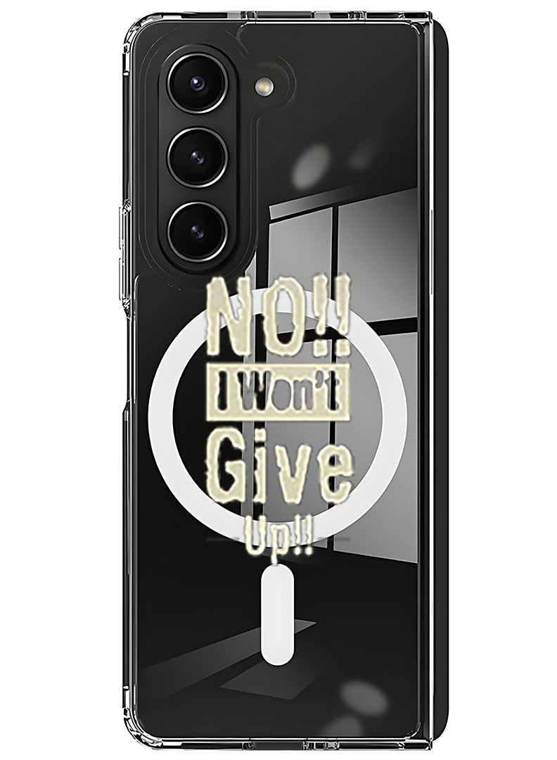 Theodor Magnetic Case for Samsung Galaxy Z Fold 5 Compatible with MagSafe Wireless Charging, Shockproof Phone Bumper Cover no i wont gve up - Image 1