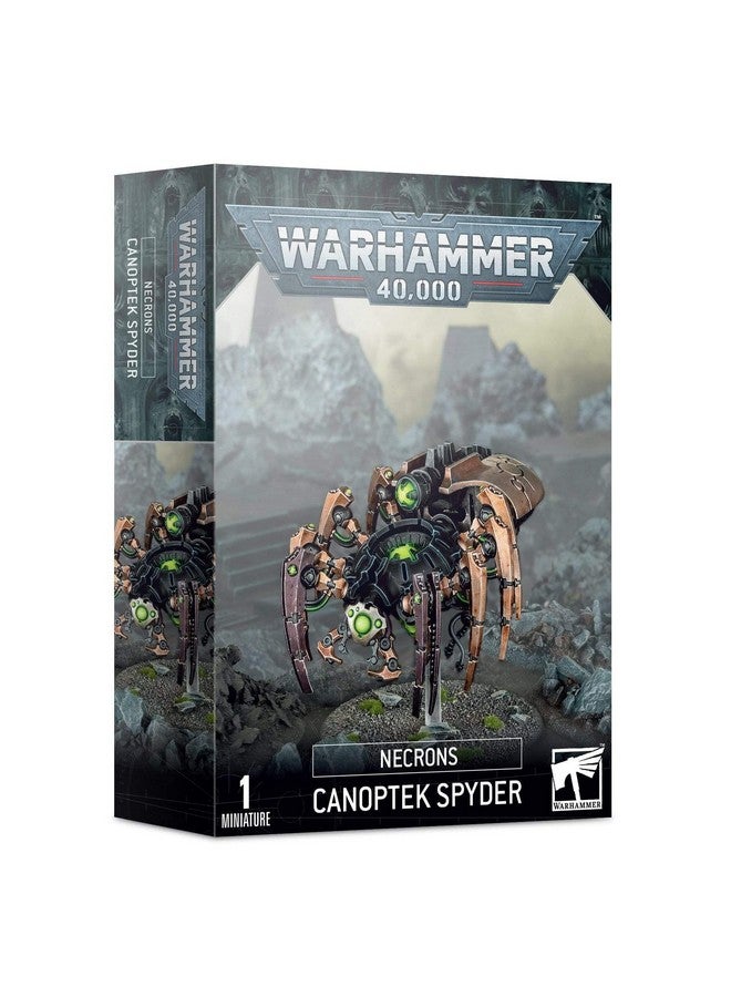 Games Workshop Warhammer 40,000: Necrons - Canoptek Spyder