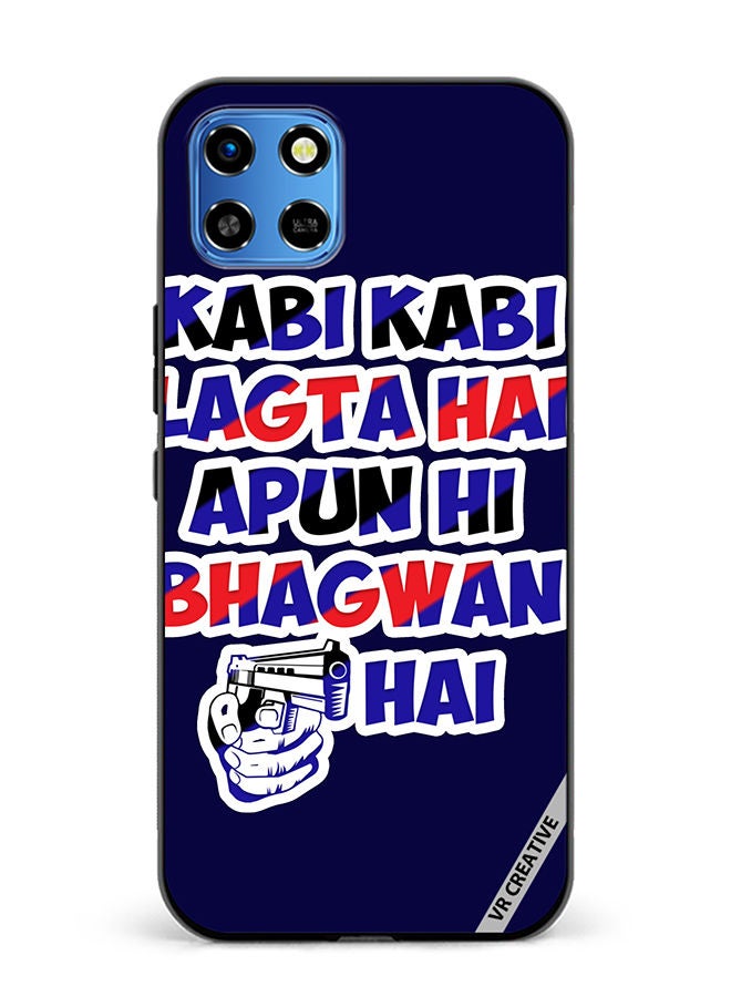 VR CREATIVE Protective Case Cover For Infinix Smart 6 HD Kabi Kabi Lagta Hai Apun Hi Bhagwan Hai Hindi Quots Design Multicolour - Image 1