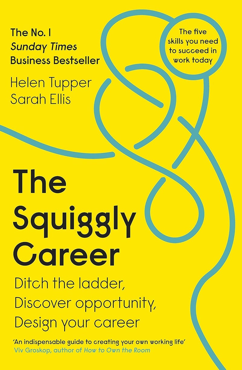 The Squiggly Career: The No.1 Sunday Times Business Bestseller - Ditch the Ladder, Discover Opportunity, Design Your Career - Image 1
