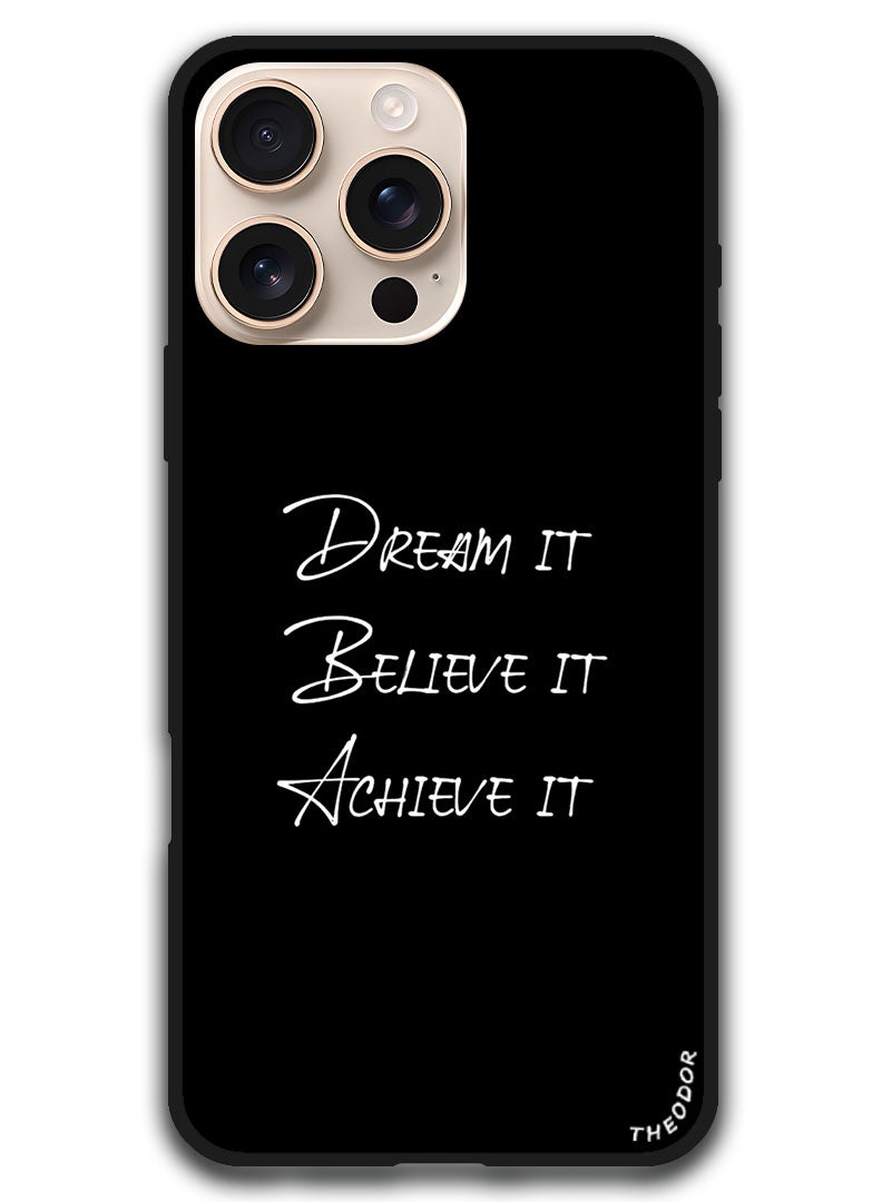 Theodor Protective Case Anti Scratch Shock Proof Bumper Cover For iPhone 16 Pro Max (6.9)-inch Dream it - Image 1