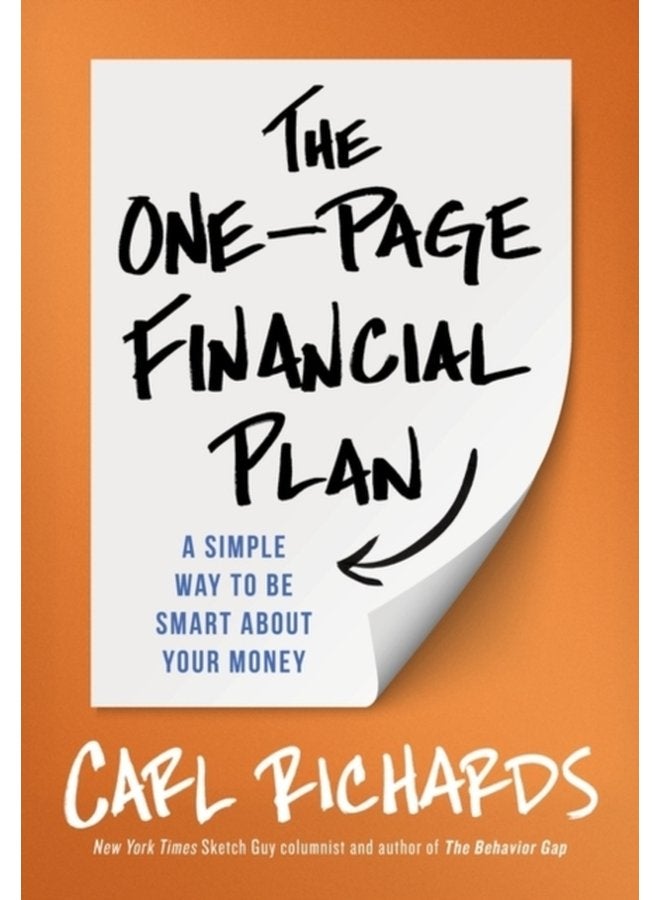 The One Page Financial Plan A Simple Way To Be Smart About Your Money - Paperback