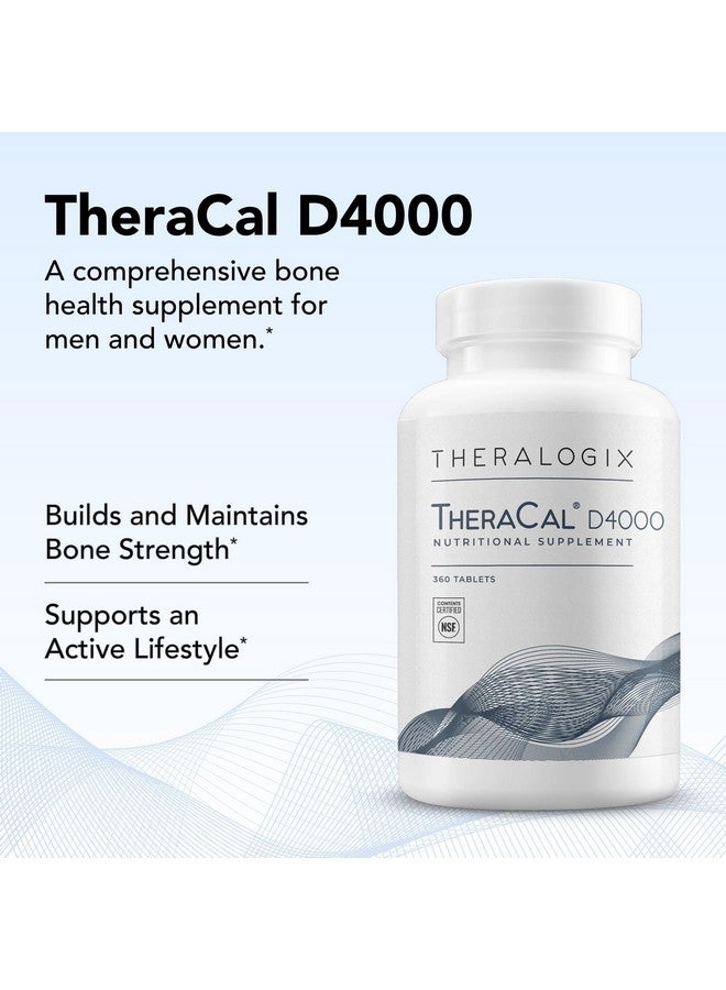 Theralogix TheraCal D4000 - Bone Health Support Supplement with Calcium, Magnesium, Vitamin D3, Vitamin K2 & Boron* - 90-Day Supply - NSF Certified - 360 Tablets - Image 5