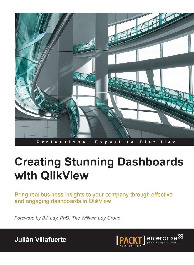 Creating Stunning Dashboards with QlikView