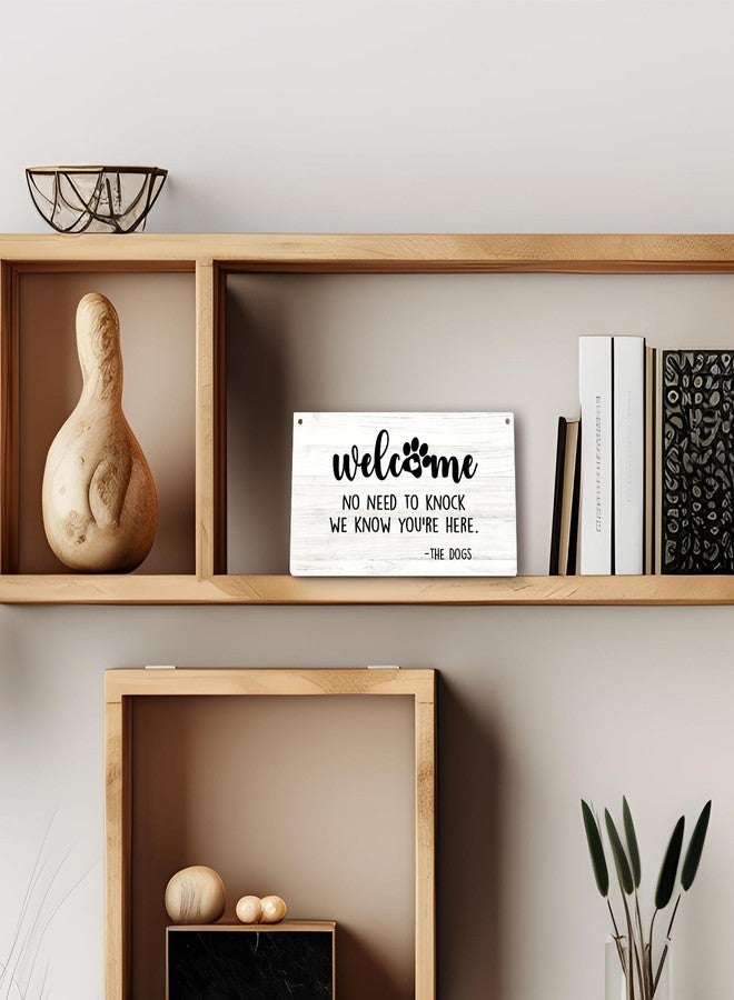 PHAMTE Funny Dog No Need to Knock We Know You're Here Welcome Printed Wood Plaque Sign Wall Hanging,Rustic Hanging Wall Signs for Dog Lover Home Decor, Funny Do Not Disturb Sign 12 x 6 Inches - Image 3