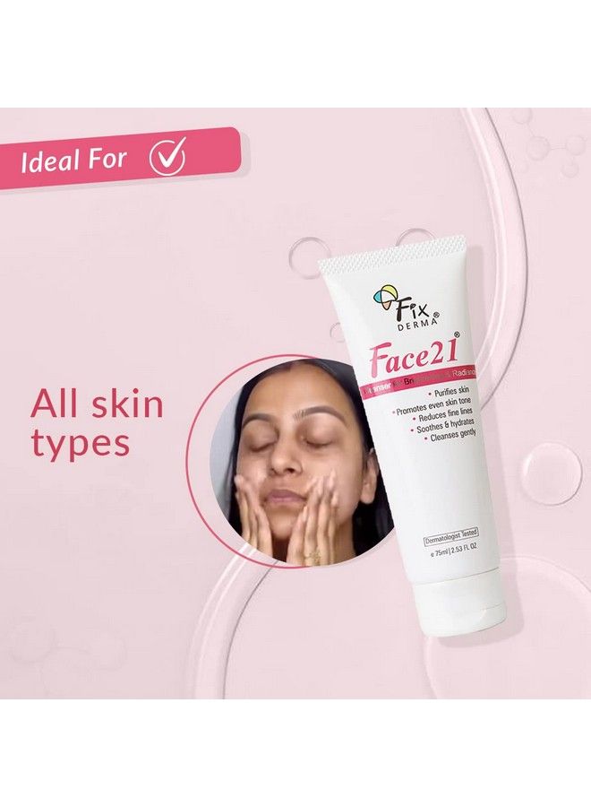 FIXDERMA Face21 Cleanser Skin Brightening Cleanser Exfoliates Dead Cells Remove Pigmentation Reduces Wrinkles & Fine Lines Evens Skin Tone Purifies Skin 75Ml - Image 3
