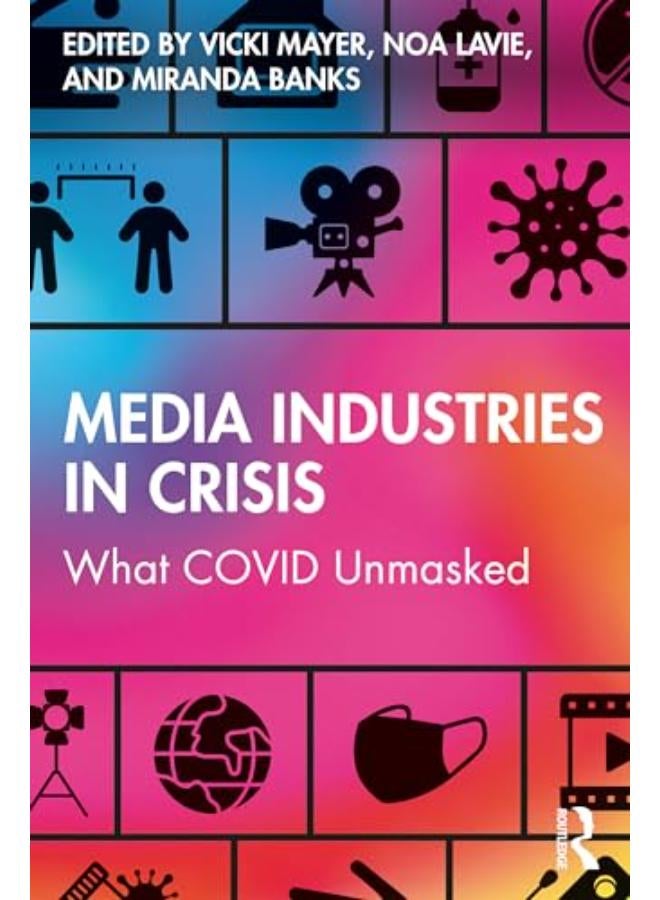 Media Industries in Crisis 