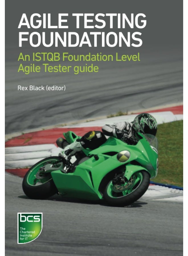 Agile Testing Foundations: An ISTQB Foundation Level Agile Tester guide - Image 1