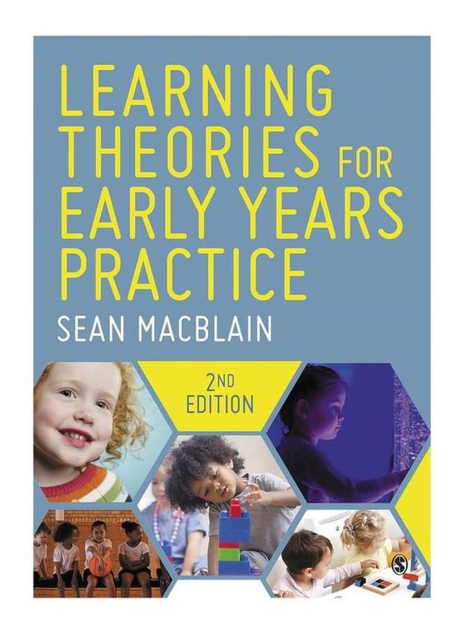 Learning Theories for Early Years Practice