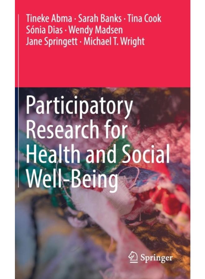 Participatory Research for Health and Social Well-Being 