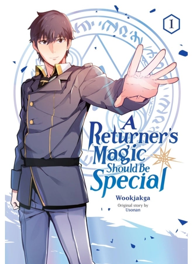 A Returner's Magic Should Be Special, Vol. 1