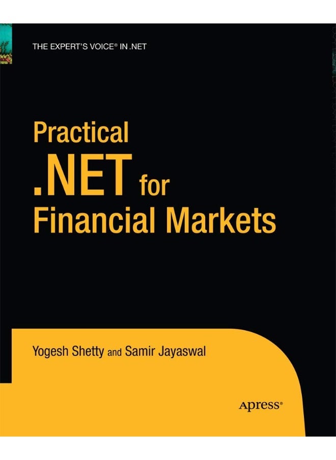 Practical .NET for Financial Markets 