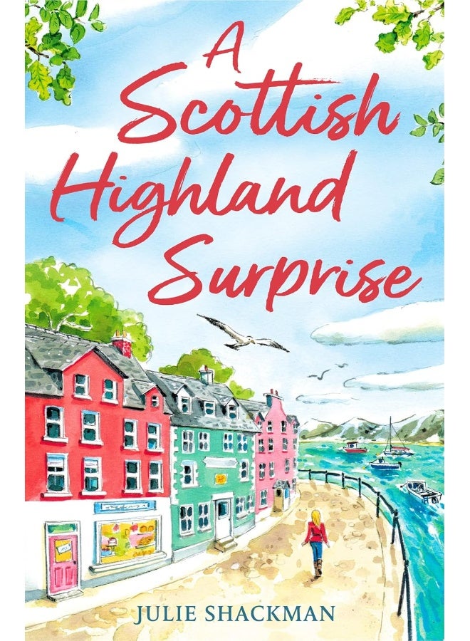 One More Chapter A Scottish Highland Surprise: The Scottish feel good escapist read for armchair travel in 2024 - Image 1