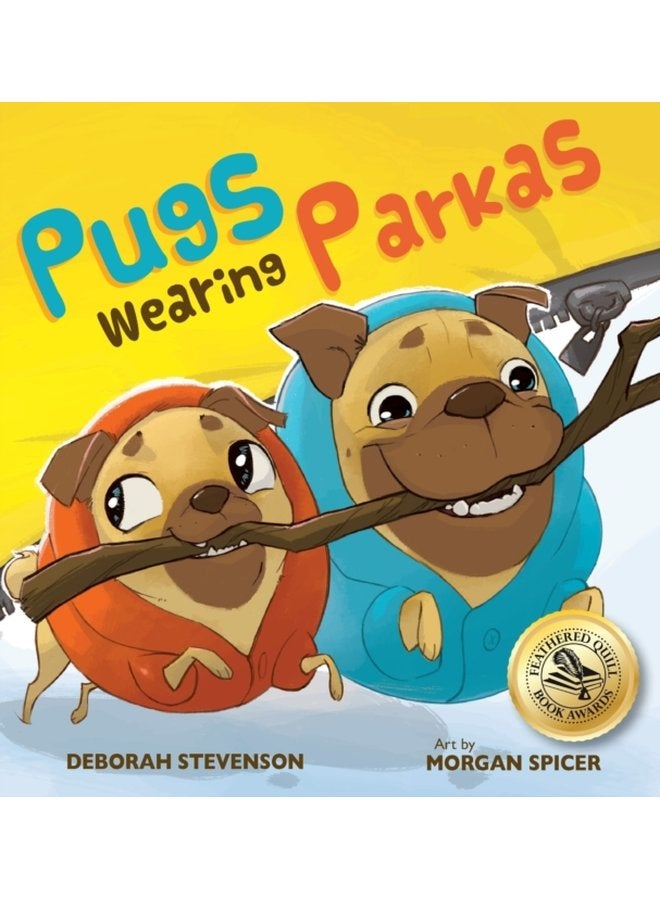 Pugs Wearing Parkas - Hardback