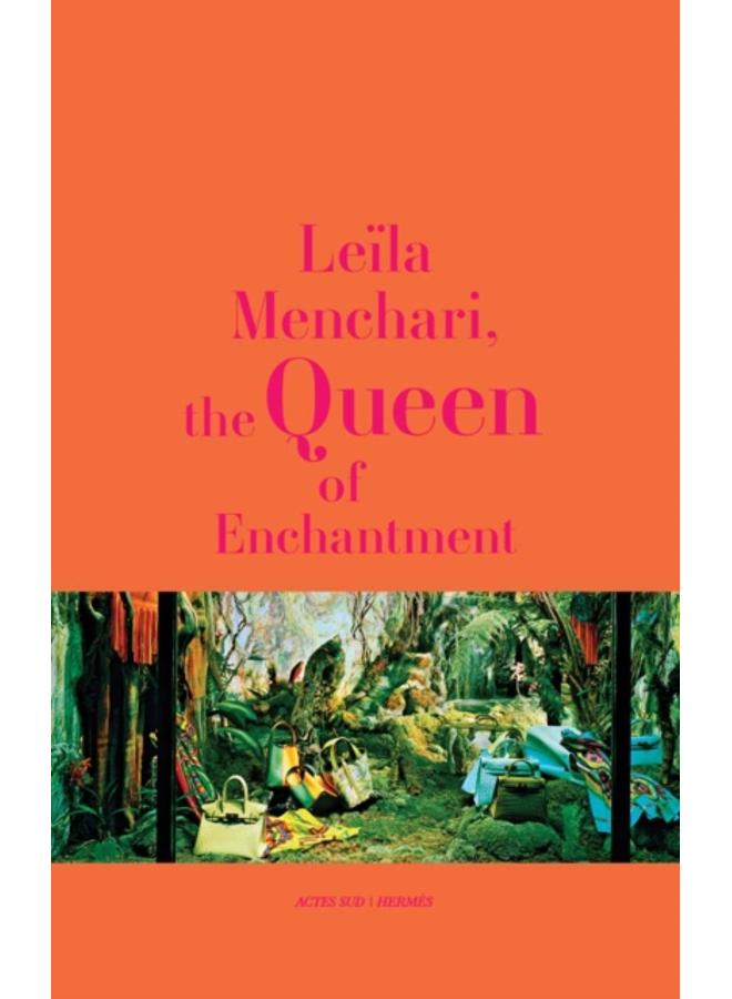 Leila Menchari : The Queen of Enchantment 