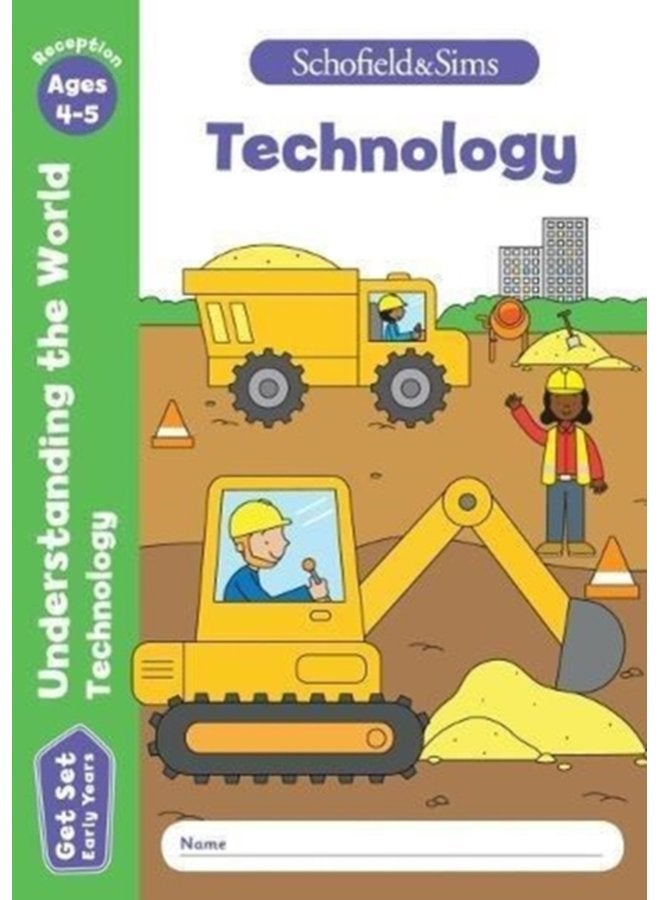 Get Set Understanding the World Technology Early Years Foundation Stage Ages 4 5 - Paperback