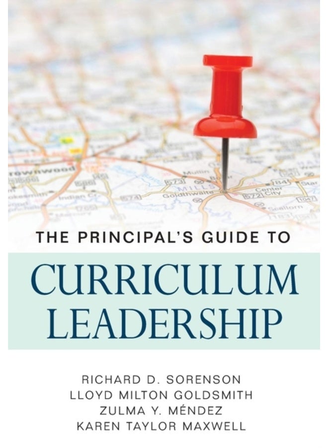 The Principal's Guide to Curriculum Leadership
