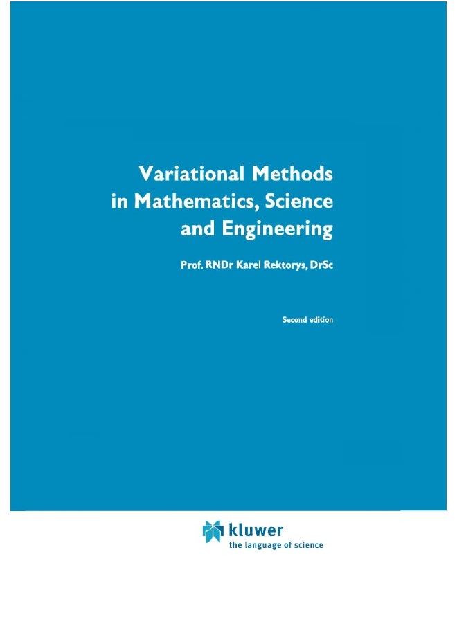 Variational Methods in Mathematics, Science and Engineering 