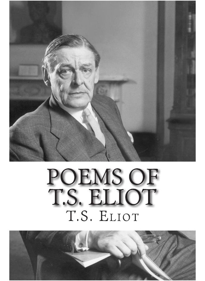 Poems of T.S. Eliot 