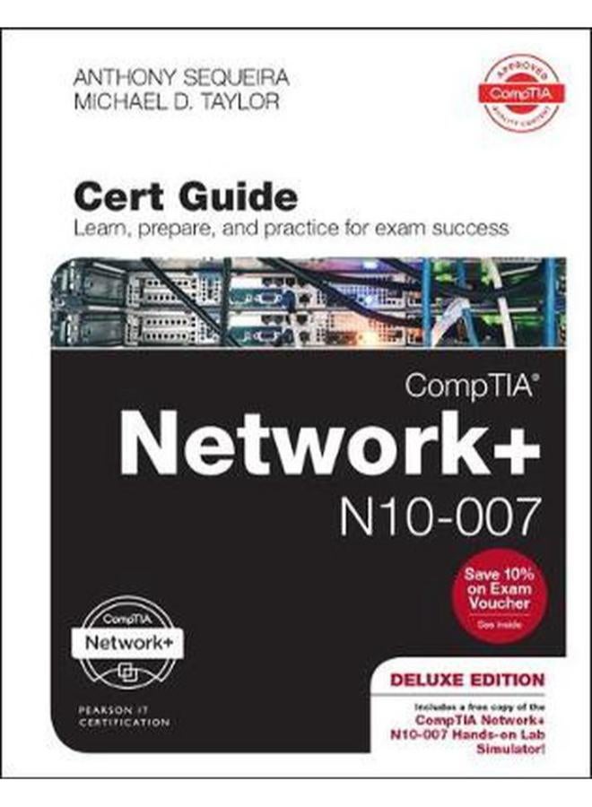 CompTIA Network + N10-007 Cert Guide, Deluxe Edition, 1/e 