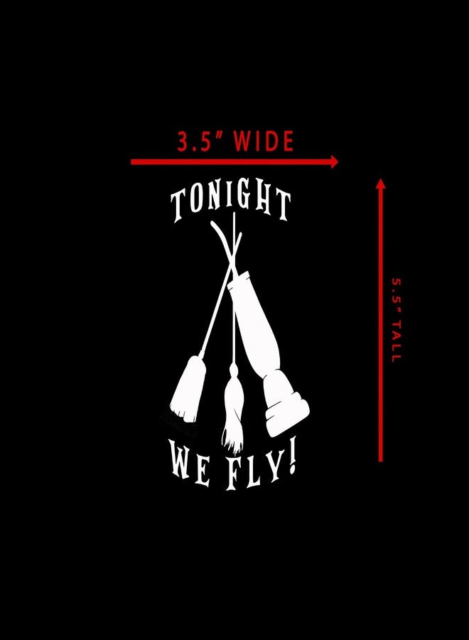 Bargain Max Decals Hocus Pocus Tonight We Fly Brooms Sticker Decal Notebook Car Laptop 4.5"x5.5" (White) - Image 4