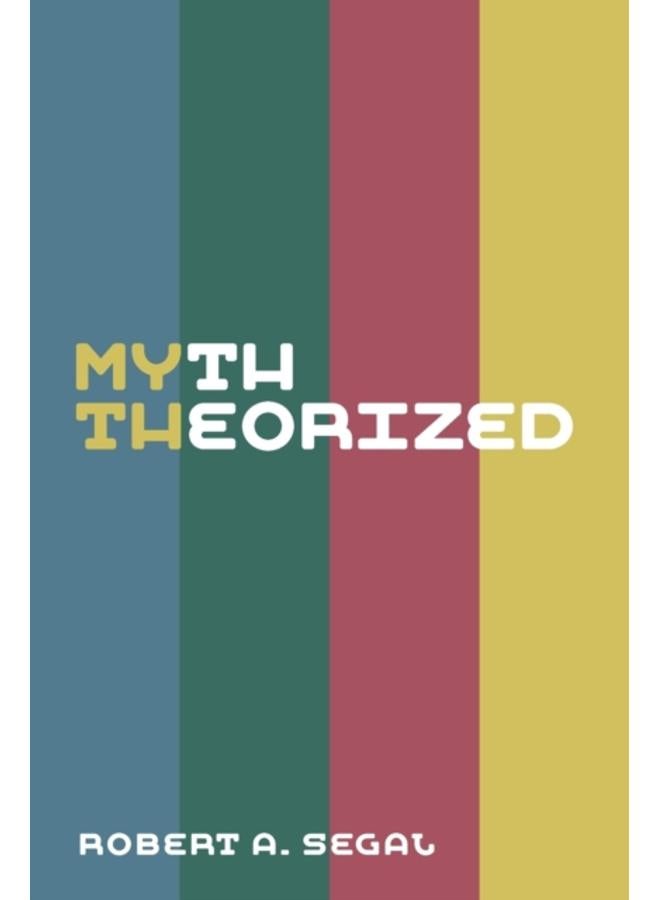 Myth Theorized