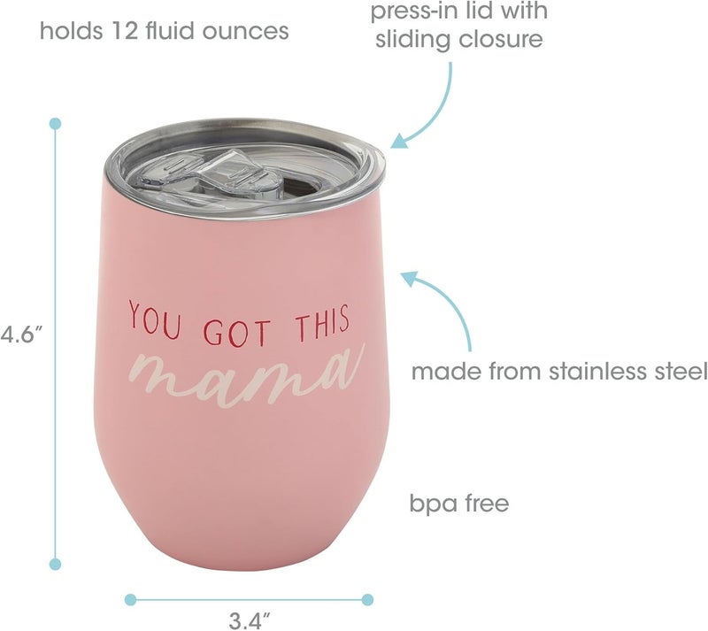 pearhead You Got This Mama Stainless Steel Wine Tumbler with Press-In and Slide Locking Lid, Cute Motherhood Stemless Wine Glass Tumbler Mug, Mother's Day Gifts, 12oz - Image 2