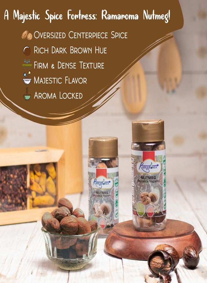 Ramaroma Nutmeg Whole, 3oz (85g) All Natural | Vegan | Gluten Friendly | NON-GMO | Organic Nutmeg Whole | Indian Spice - Image 2