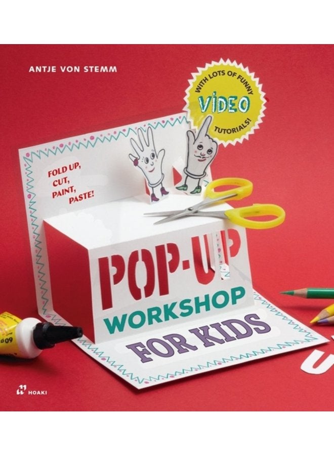 Pop up Workshop for Kids Fold Cut Paint and Glue - Paperback