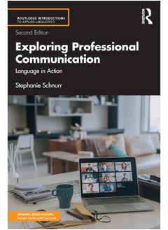 Exploring Professional Communication: Language in Action 