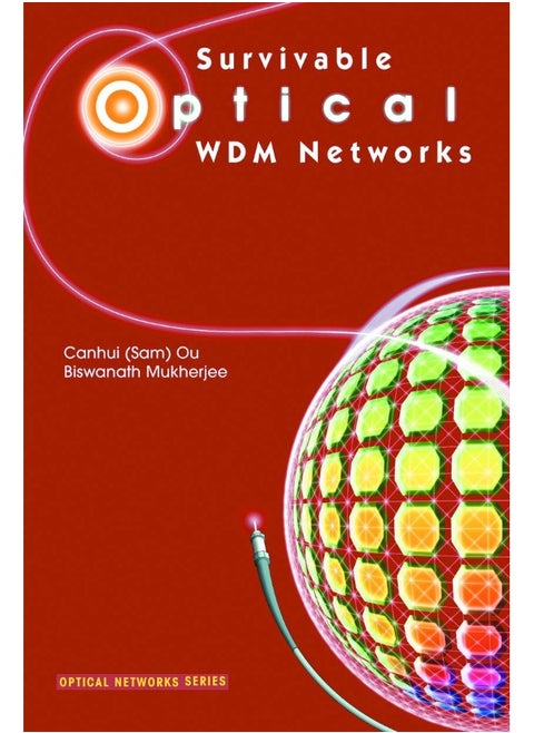 Survivable Optical WDM Networks